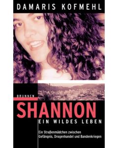 Shannon - Ein wildes Leben (Occasion)