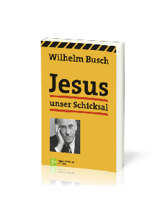 Jesus unser Schicksal