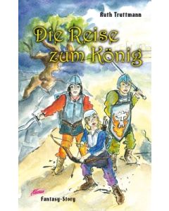 Die Reise zum König