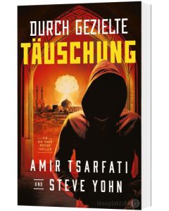 Durch gezielte Täuschung