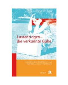 Lastentragen - die verkannte Gabe (Occasion)