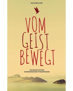 Vom Geist bewegt 