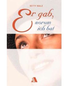 Er gab, worum ich bat (Occasion)