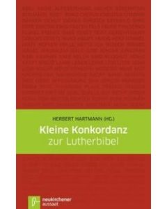 Kleine Konkordanz zur Lutherbibel `84 (Occasion)