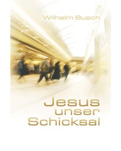Jesus unser Schicksal - Special Edition (Occasion)