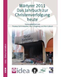 Märtyrer 2011- Das Jahrbuch zur Christenverfolgung heute