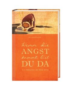 Wenn die Angst kommt, bist du da  (Occasion)