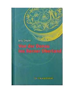 DOYON, VON DER DONAU BIS INS