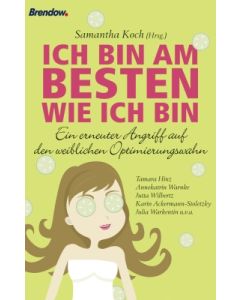 Ich bin am Besten wie ich bin  (Occasion)