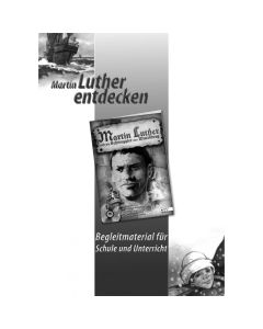 Martin Luther entdecken