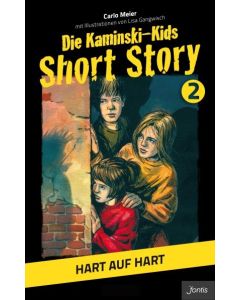 Die Kaminski-Kids: Short Story 2
