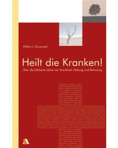 Heilt die Kranken!