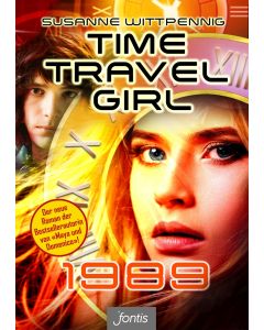 Time Travel Girl: 1989 (Trilogie)  (Occasion)