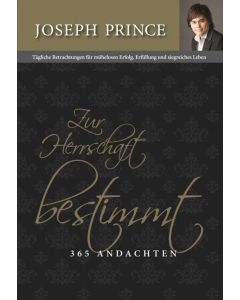 Zur Herrschaft bestimmt - 365 Andachten (Occasion)
