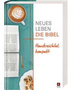 Neues Leben. Die Bibel - Hauskreisbibel kompakt