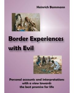 Border Experiences with Evil
