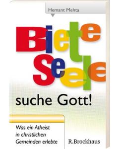 Biete Seele - suche Gott!  (Occasion)