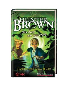 Hunter Brown - Das Auge der Wahrheit (Occasion)