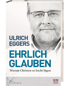 Ehrlich glauben  (Occasion)