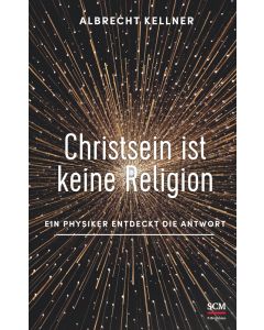 Christsein ist keine Religion  (Occasion)