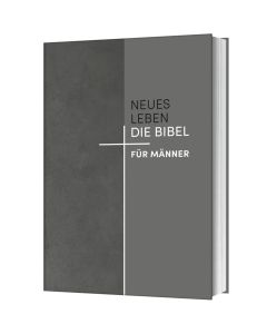 Neues Leben. Die Bibel für Männer