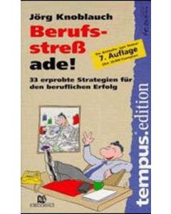 Berufsstress ade! (Occasion)