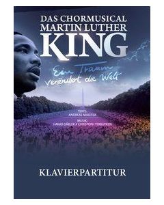 Das Chormusical Martin Luther King - Klavierpartitur