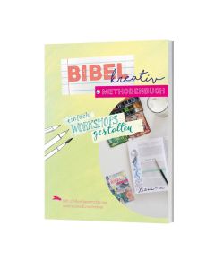Bibel kreativ - Methodenbuch