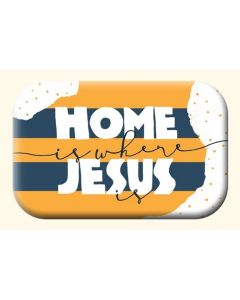 Magnet - Home is where Jesus is