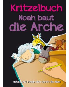 Noah baut die Arche - Kritzelbuch