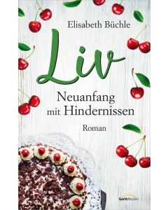 Liv - Neuanfang mit Hindernissen (Occasion)