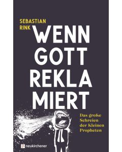 Wenn Gott reklamiert  (Occasion)