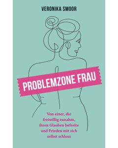 Problemzone Frau  (Occasion)