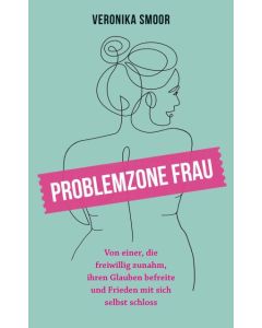 Problemzone Frau (Occasion)