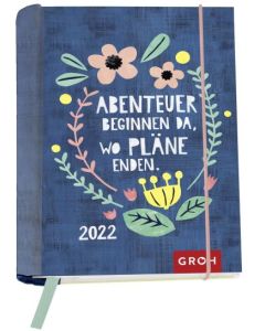 Abenteuer beginnen 2022 - Buchkalender