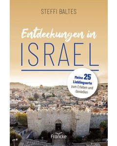 Entdeckungen in Israel