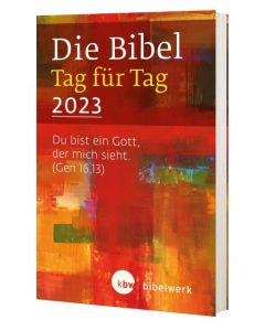 Die Bibel Tag für Tag 2023 - Taschenbuch