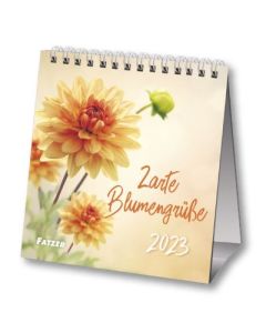 Zarte Blumengrüße 2023 - Tischkalender