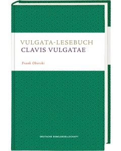 Vulgata-Lesebuch. Clavis Vulgatae
