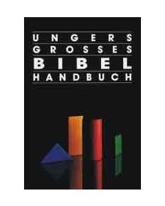 Ungers großes Bibelhandbuch (Occasion)