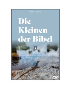 Die Kleinen der Bibel [2]