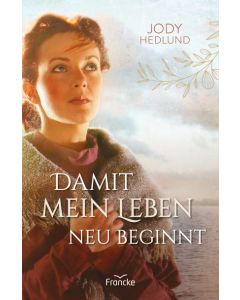 Damit mein Leben neu beginnt (Occasion)