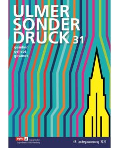 Ulmer Sonderdruck 31 - Landesposaunentag 2023