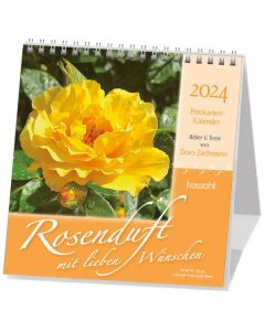 Rosenduft mit lieben Wünschen 2024 - Postkartenkalender