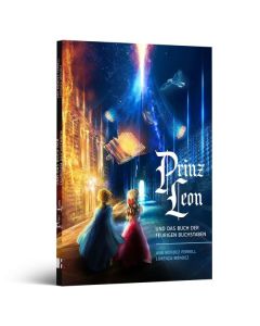 Prinz Leon und das Buch der feurigen Buchstaben