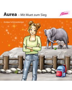 Aurea – Mit Muet zum Sieg