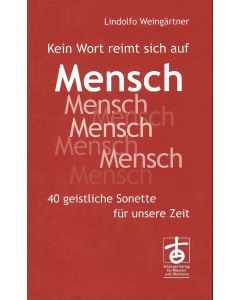 Kein Wort reimt sich auf Mensch