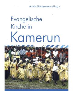 Die evangelische Kirche in Kamerun