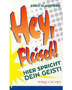 Hey Fleisch! Hier spricht dein Geist! (Occasion)