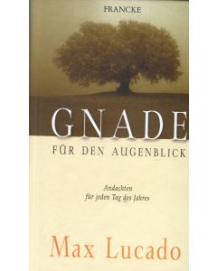 Gnade für den Augenblick  (Occasion)